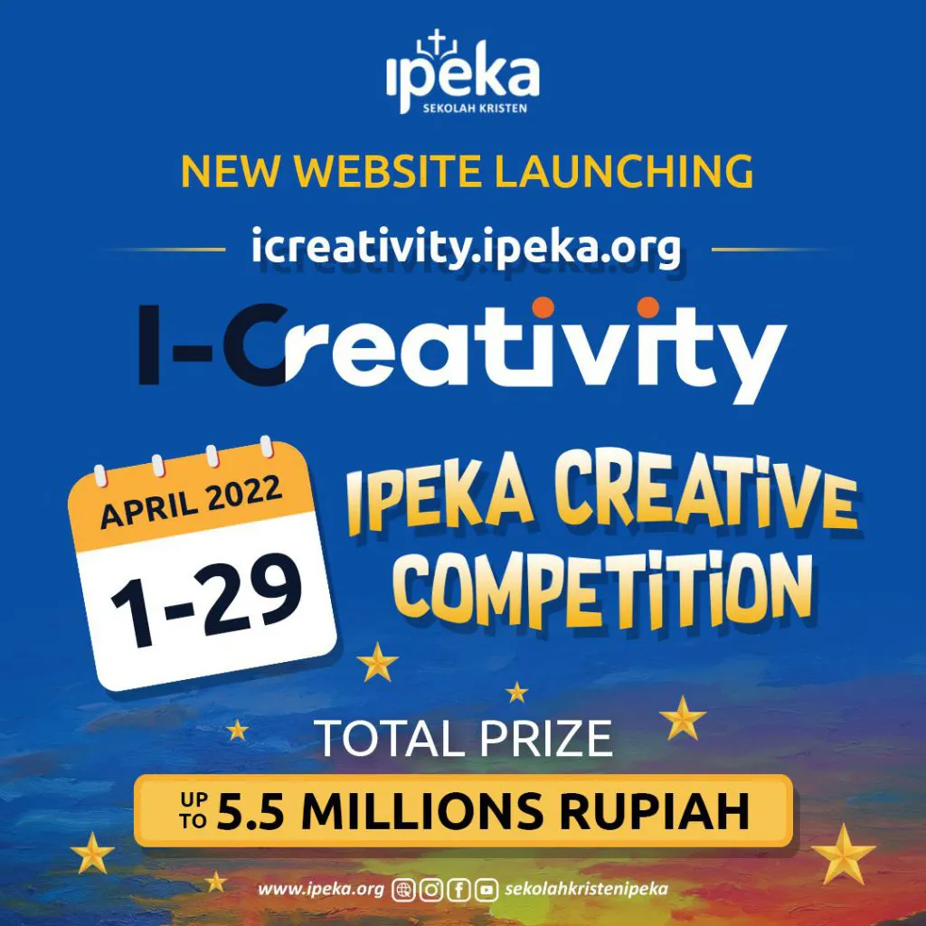 Sekolah Kristen IPEKA Mempersembahkan Website Terbaru: I-CREATIVITY